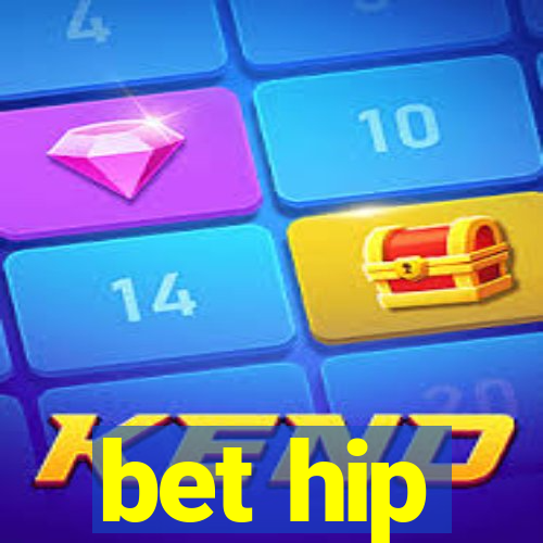 bet hip